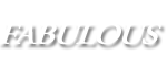 FABULOUS